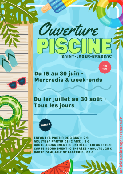 Ouverture piscine du 15juin au 30aout 2024